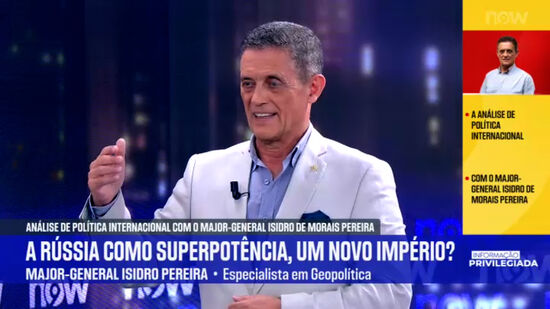 Putin quer 'construir uma nova ordem mundial', diz o Major-General Isidro Morais Pereira