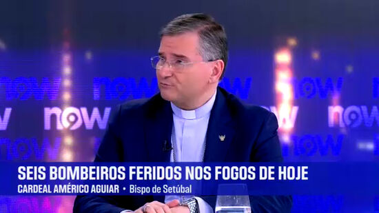 “As condições atmosféricas vão ser inconstantes, todo o cuidado é pouco”: Cardeal Américo de Aguiar alerta para perigo dos incêndios 
