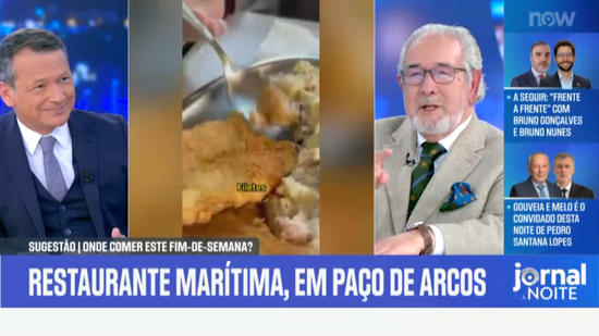 Sugestão gastronómica de Isaltino Morais: 'A Marítima', em Paço de Arcos